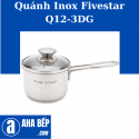 Quánh Inox Fivestar Q12-3DG