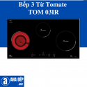 Bếp 3 Từ Tomate TOM 03IR