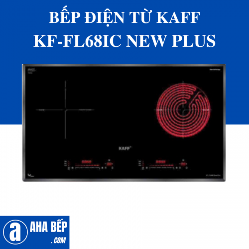 BẾP ĐIỆN TỪ KAFF KF-FL68IC NEW PLUS
