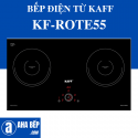 Bếp Điện Từ Kaff KF-ROTE55