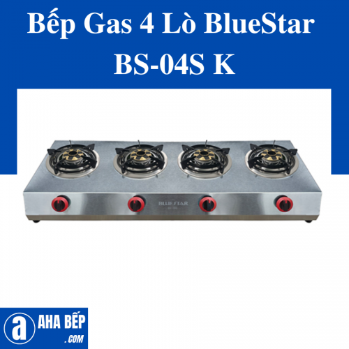 BẾP GAS 4 LÒ BLUESTAR BS-04S K