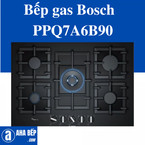 Bếp gas Bosch  PPQ7A6B90