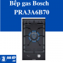 Bếp gas Bosch  PRA3A6B70