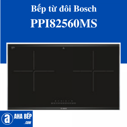 Bếp từ đôi Bosch PPI82560MS