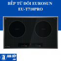 BẾP TỪ ĐÔI EUROSUN EU-T710Pro (G/S)