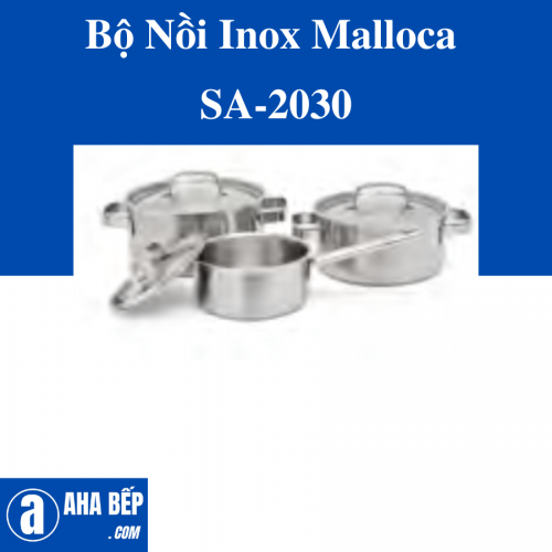 BỘ NỒI INOX MALLOCA SA-2030