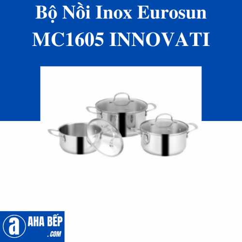 Bộ Nồi Inox MC1605 Innovati