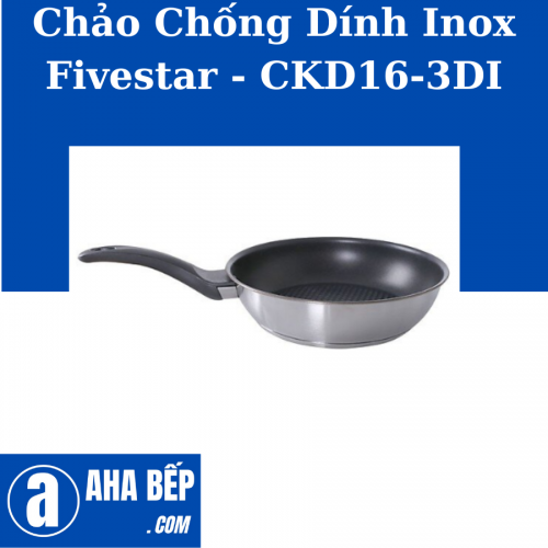 Chảo Chống Dính Inox Fivestar - CKD16-3DI