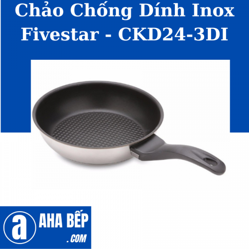 Chảo Chống Dính Inox Fivestar - CKD24-3DI