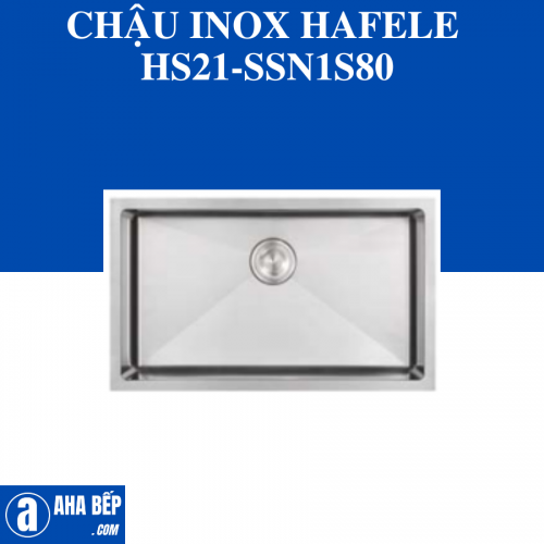 CHẬU INOX HAFELE   HS21-SSN1S80