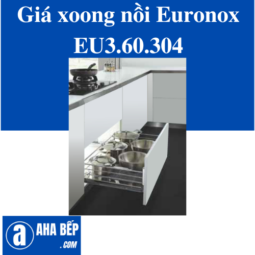 GIÁ XOONG NỒI NAN TRÒN EURONOX  EU3.60.304