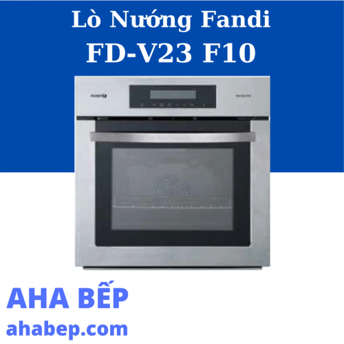 LÒ NƯỚNG ÂM TỦ FANDI FD-V23F10