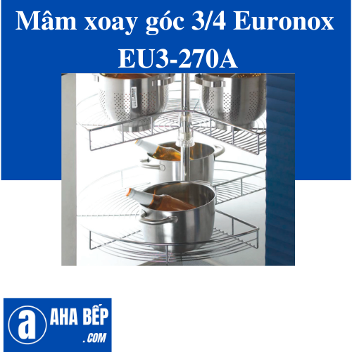 Mâm xoay góc 3/4 EURONOX EU3-270A