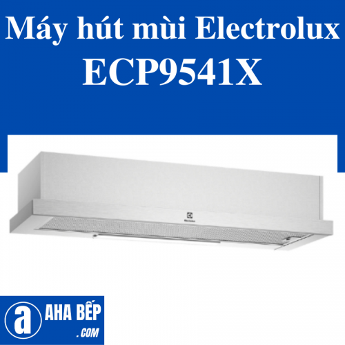 Máy hút mùi Electrolux ECP9541X