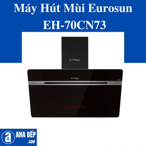 Máy Hút Mùi Eurosun EH-70CN73