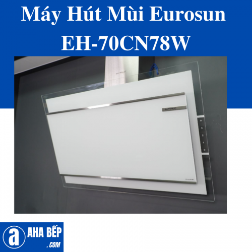 Máy Hút Mùi Eurosun EH-70CN78W