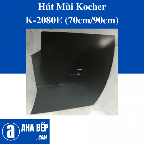MÁY HÚT MÙI KOCHER K-2080E (90cm)