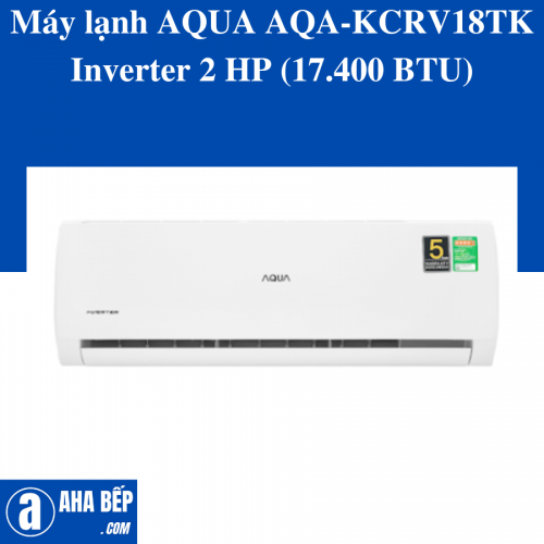 Máy lạnh AQUA AQA-KCRV18TK Inverter 2 HP (17.400 BTU)
