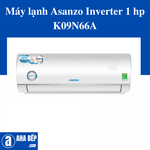 Máy lạnh Asanzo Inverter 1 hp K09N66A