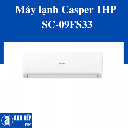 Máy lạnh Casper 1HP SC-09FS33