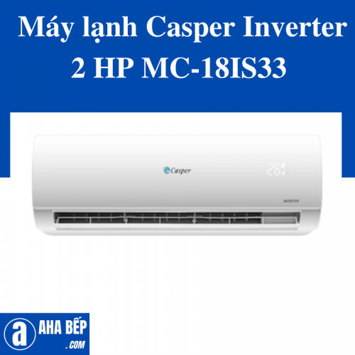 Máy lạnh Casper Inverter 2 HP MC-18IS33