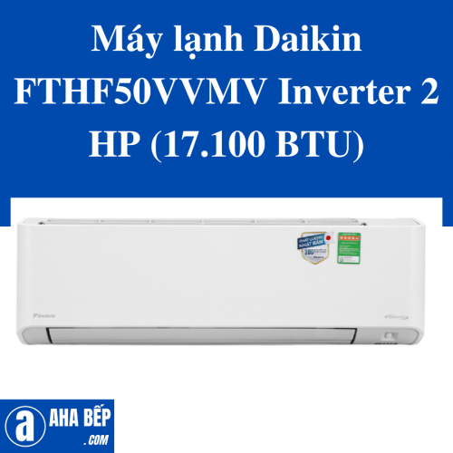 Máy lạnh Daikin FTHF50VVMV Inverter 2 HP (17.100 BTU)