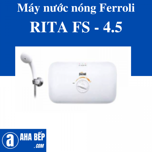 Máy nước nóng Ferroli RITA FS - 4.5