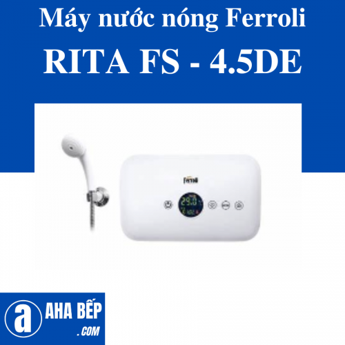 Máy nước nóng Ferroli RITA FS - 4.5DE