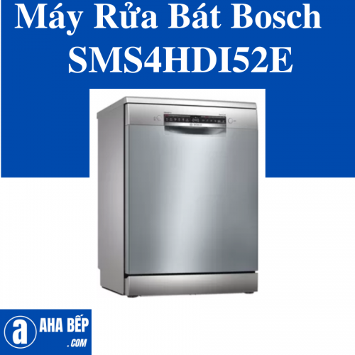 Máy Rửa Bát Bosch SMS4HDI52E