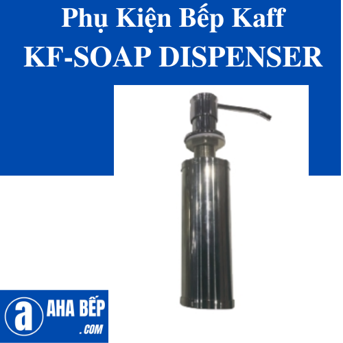 PHỤ KIỆN BẾP KAFF KF-SOAP DISPENSER