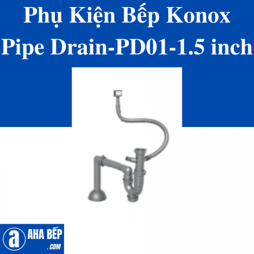 Phụ Kiện Bếp Konox Pipe Drain-PD01-1.5 inch