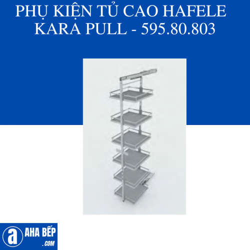 PHỤ KIỆN TỦ CAO HAFELE  KARA PULL - 595.80.803