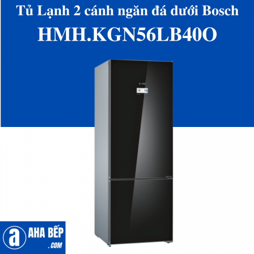 Tủ Lạnh 2 cánh ngăn đá dưới Bosch HMH.KGN56LB40O