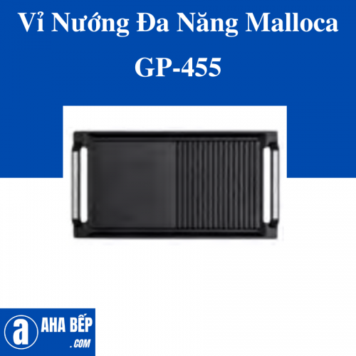 VỈ NƯỚNG ĐA NĂNG MALLOCA GP-455
