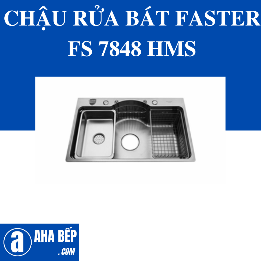 Hms Bat Chậu Rửa Bát Faster FS 7848 HMS